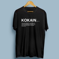 Kokain - T-Shirt Kokain - T-Shirt