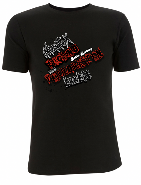 Techno Terrorristen - T-Shirt