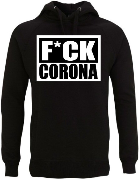 F*CK Corona - Hoodie
